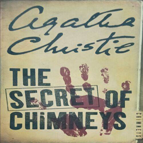 The Secret Of Chimneys ( Agatha christie )