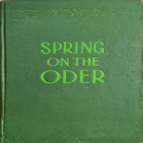 Spring On The Oder ( E.Kazakevich )