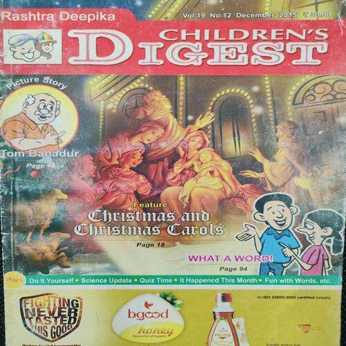 Childern’s Digest . Edition :- ( Vol. 19 , No. 12 , Dec - 2015 ) .