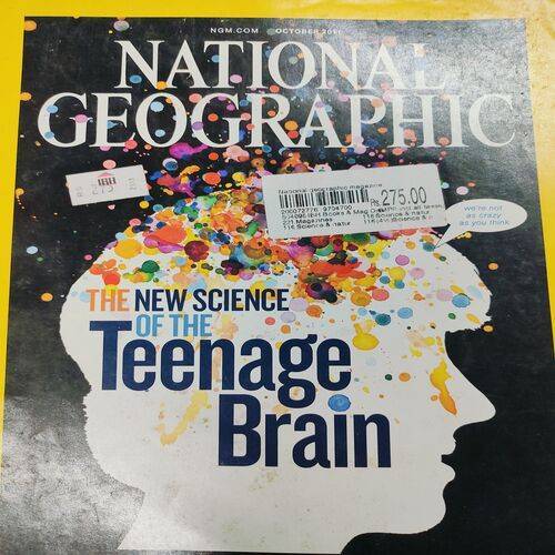 National Geographic ( Teenage Brain ) . Edition :- ( Oct - 2011 ) . No. Of Pages = 148 .