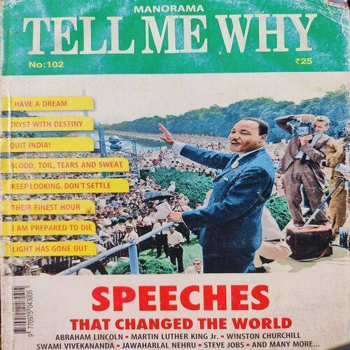Tell Me Why ( Speeches That Changed The World ) . Edition :- ( March - 2015 , Vol. 09 , No. 03 ) .