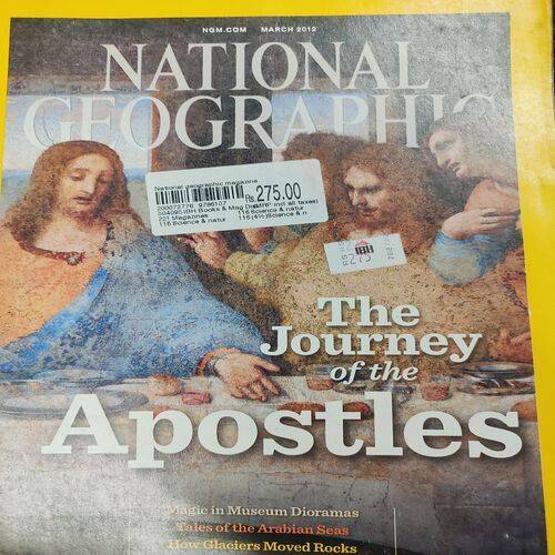 National Geographic ( The Journey Of The Apostles ). Edition :- ( March - 2012 ). No. Of Pages = 154 .