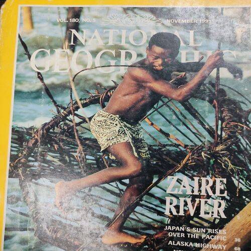 National Geographic ( Zaire River ) . Edition :- ( Nov - 1991 ) . No. Of Pages = 138 .