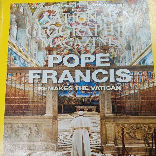National Geographic ( Pope Francis ) . Edition :- ( Aug - 2015 ) . No. Of Pages = 146 .