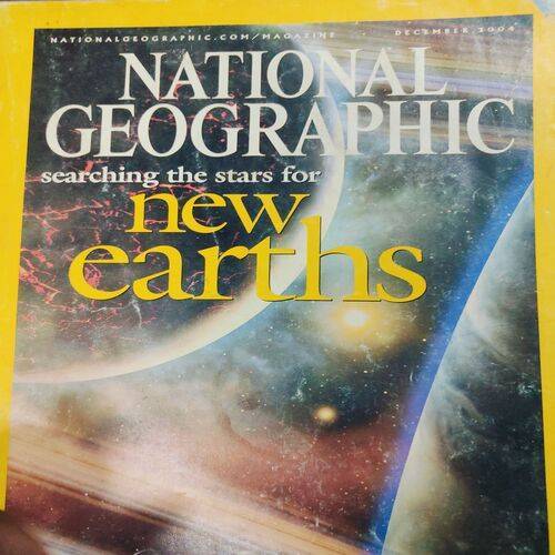 National Geographic ( Searching The Star For New Earths ) . Edition :- ( Dec - 2004 ). No. Of Pages = 134 .