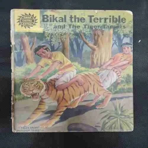 BIKAL THE TERRIBLE AND THE TIGER-TAMERS