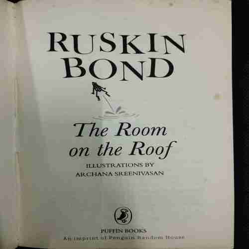 Ruskin Bond ;The Room Om The Roof (Rs250)