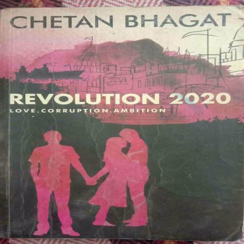 Revolution 2020 (By Chetan Bhagat) (No. Of Pages - 296)