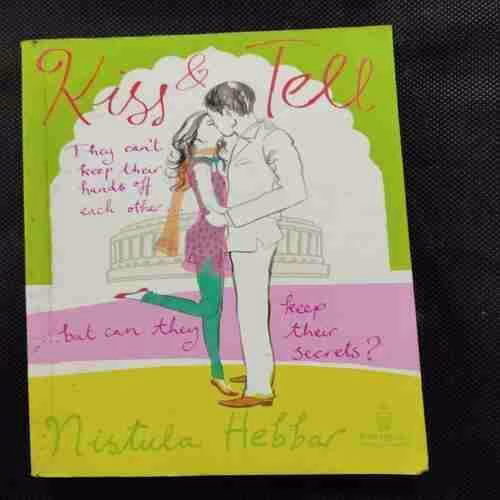 Kiss & Tell (Nistula Hebbar )(Rs150)