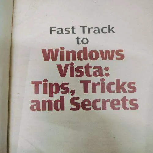 Digit . Edition :- ( Dec - 2008 ) . { Fast Track To Windows Vista Tips , Tricks & Secrets }.