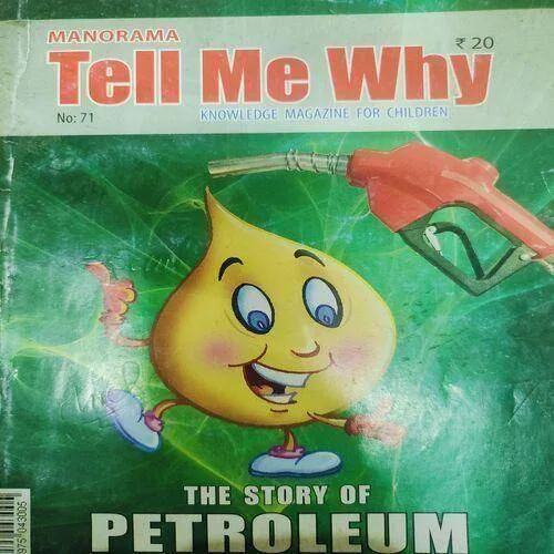 Tell Me Why . Edition :- ( Aug - 2012 , Vol. 06 , No. 11 ) .