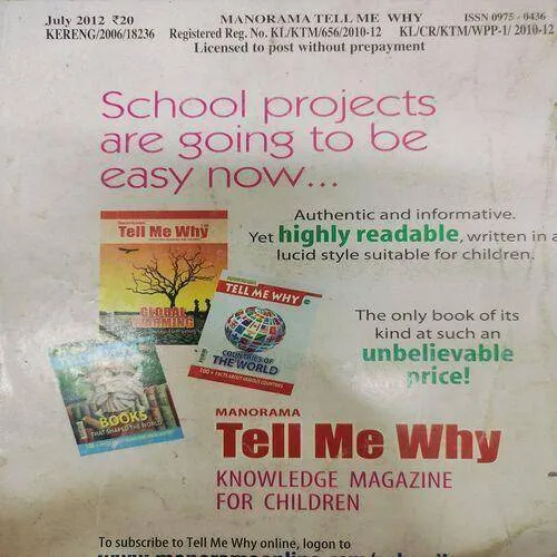 Tell Me Why . Edition :- ( July - 2012 , Vol. 06 , No. 10 , Title No. 70 ) .