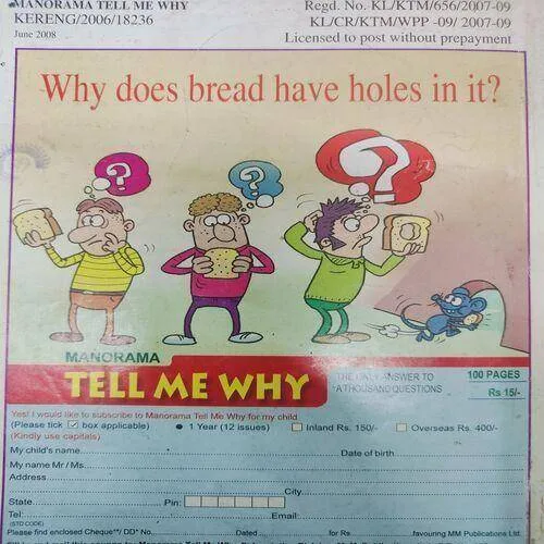 Tell Me Why . Edition :- ( June - 2008 , Vol. 02 , No. 09 ) .