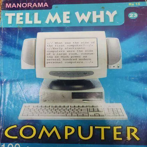 Tell Me Why . Edition :- ( Aug - 2008 , Vol. 02 , No. 11 ) .