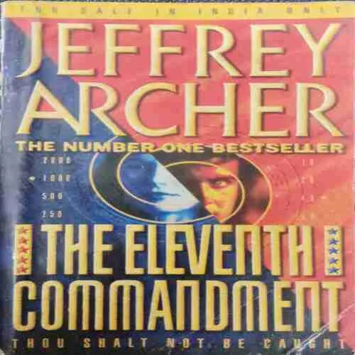 The Eleventh Commandment ; Jeffrey Archer