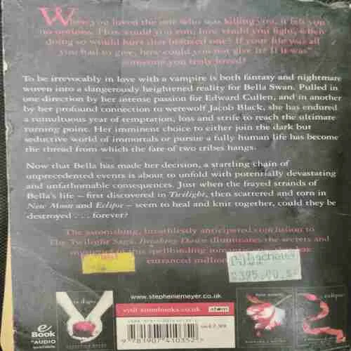 Breaking Dawn ; Stephenie Meyer (Rs.395)