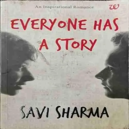 Every One Has A Story (Savi Sharma) (Rs.150)