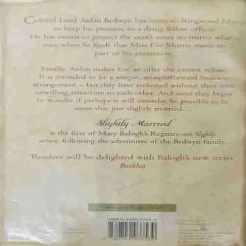 Slightly Married ;Mary Balogh (Rs735.57)