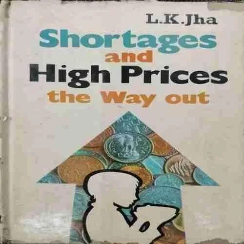Shortages and High Peice The Way Out (Rs.60)
