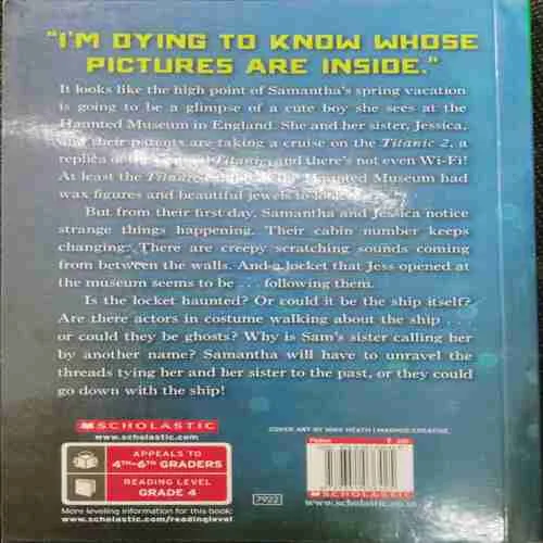 The Haunted Museum , The Titanic Locket ; Suzanne Weyn (Rs.250)