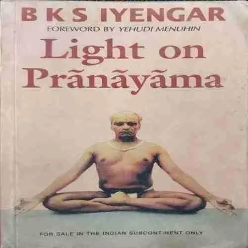 Light On Pranayama (B K S Iyengar )(Rs.250)