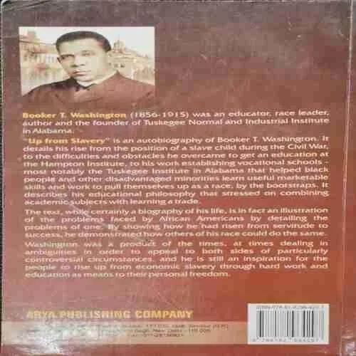 Up From Slavery ; The Autobiography Of Booker T. Washington