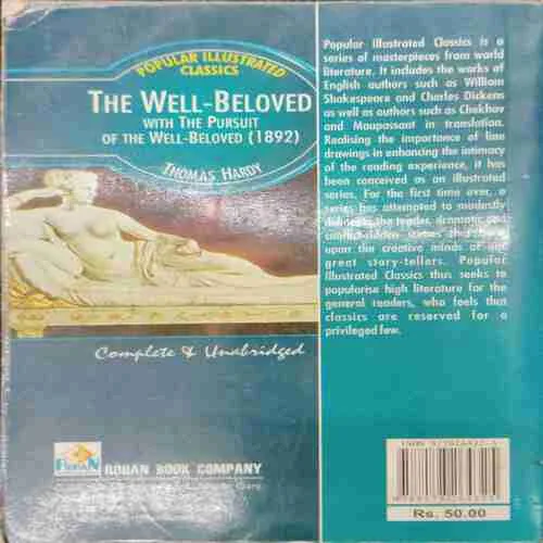 The Well - Beloved With The Pursuit Of The Well - Beloved (1892) ; Thomas Hardy (Rs.50)