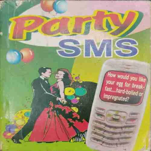 Party Sms (Rs30)