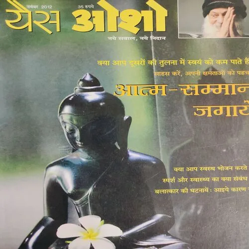 Yes Osho . Edition :- ( Nov - 2012 ) .