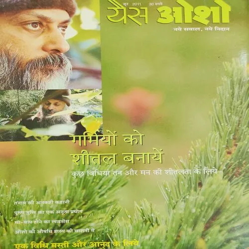 Yes Osho . Edition :- ( June - 2011 ) .