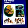 The World Of Man .