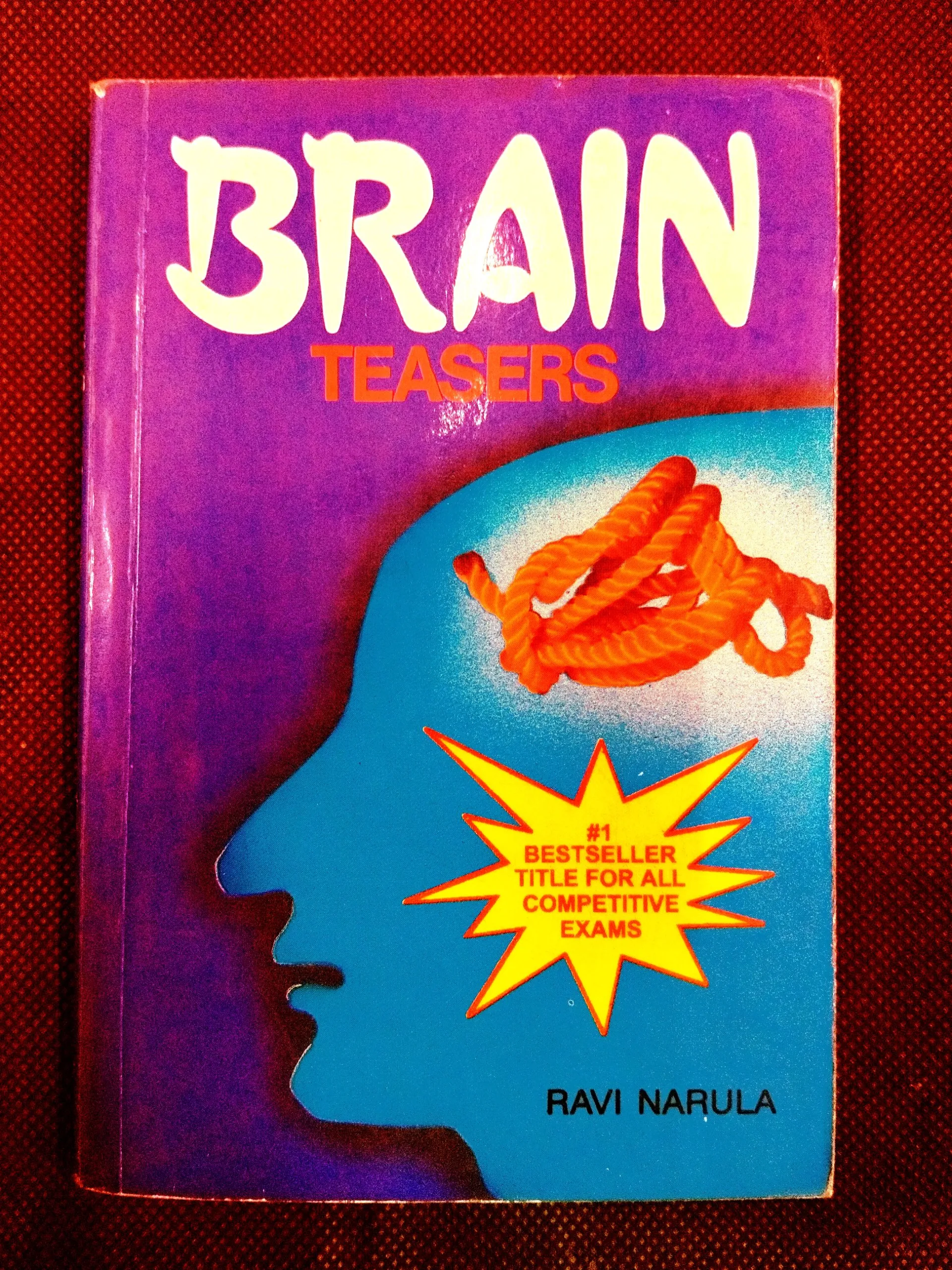 Brain Teasers ( Ravi Narula ) .