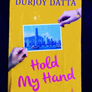 Hold My Hand ( Durjoy Datta ) .