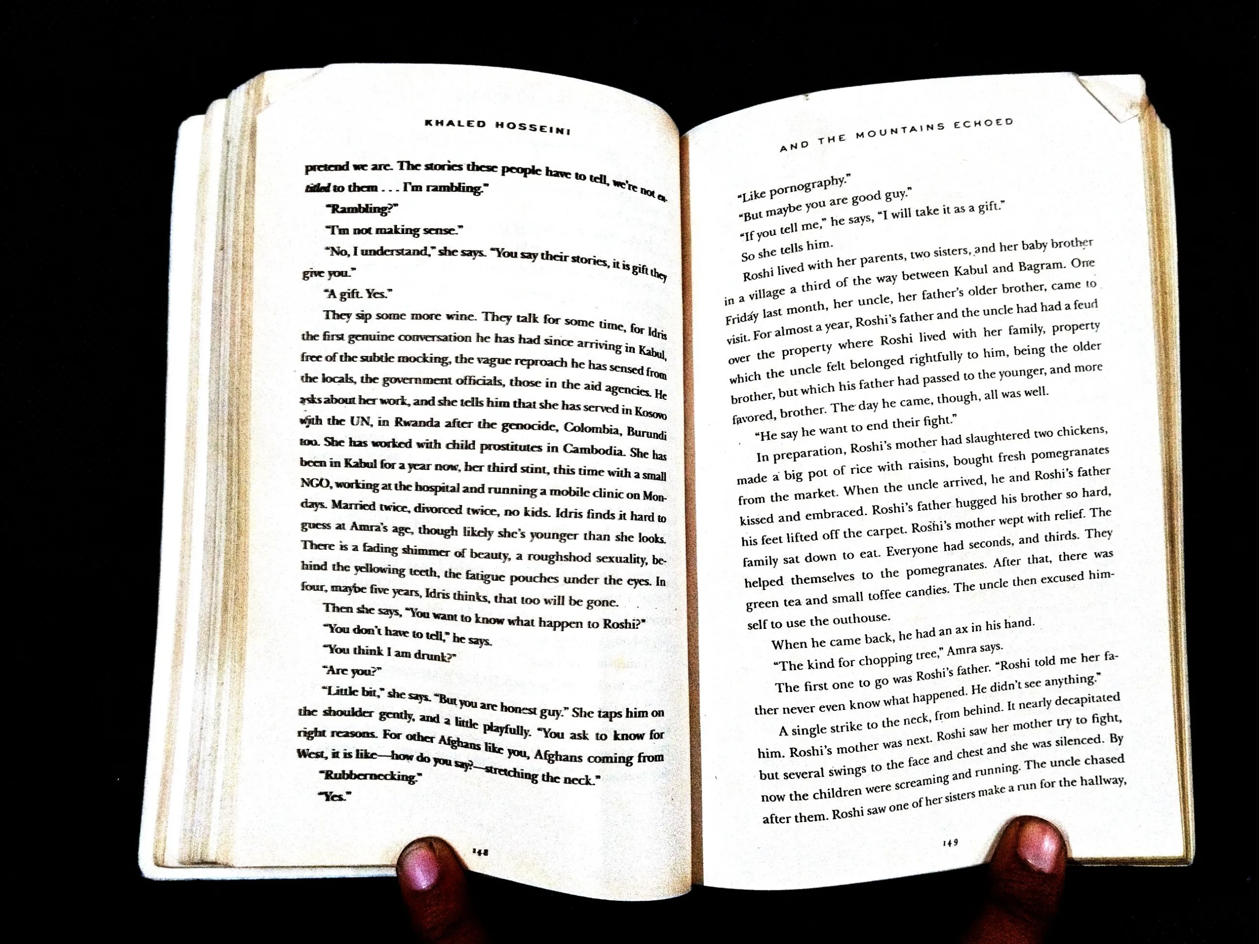 And Mountans Echoed ( Khaled Hosseini ) .