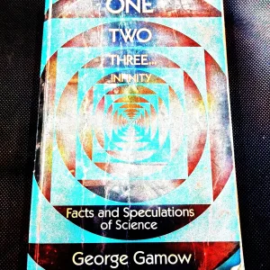 `One Two Three Infinity ( George Gamow ) .