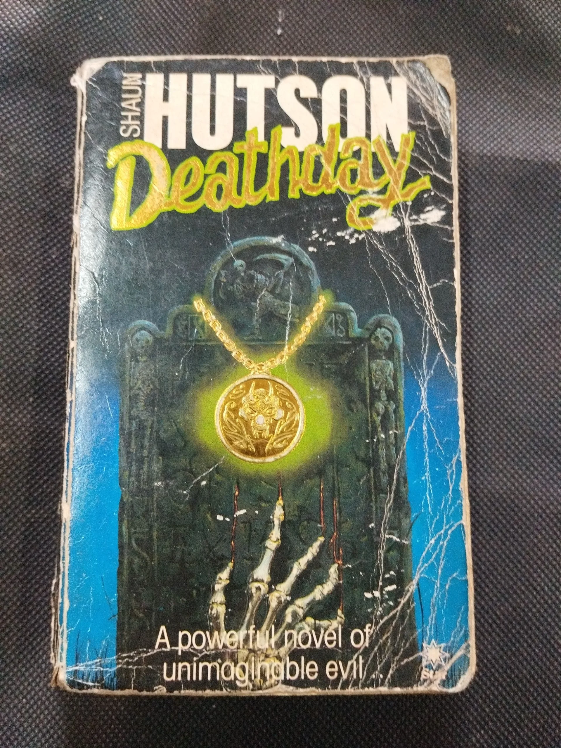 Deathday ( Shaun Hutson ) .
