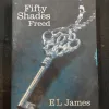 Fifty Shades Freed ( E. L. James ) .