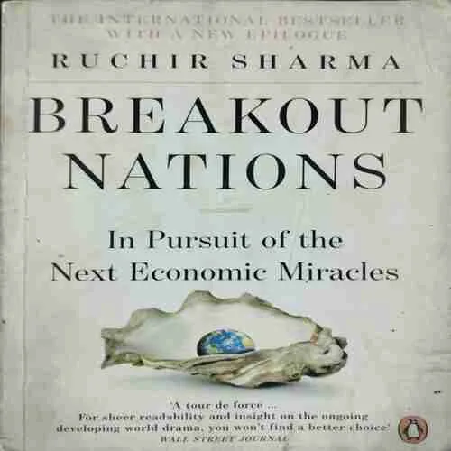 Breakout Nations ;Ruchir Sharma (Rs.499)