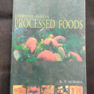 Everyday Indian Processed Foods ( K. T. Achaya ) .