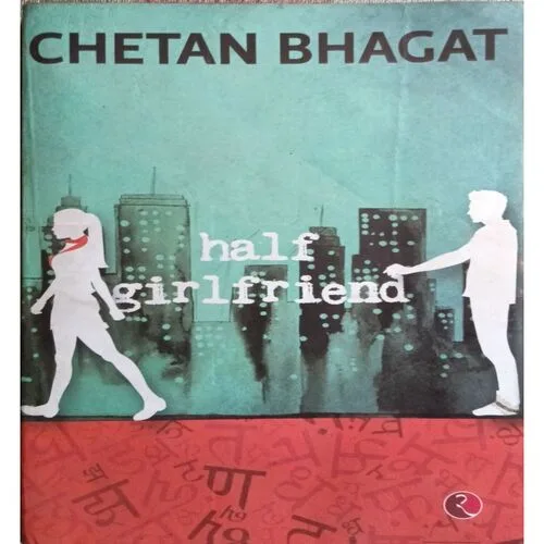 Half Girlfriend ( Chetan Bhagat ) ( Total Pages = 260 )