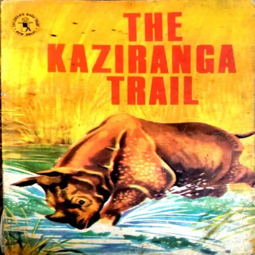 The Kaziranga Trail (No. of pages 116)
