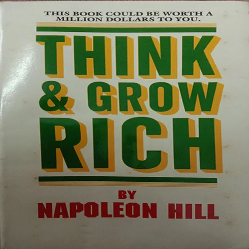 Think And Grow Rich (By Nepoleon Hill) (No. Of Pages – 234)