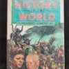 The History Of The World .