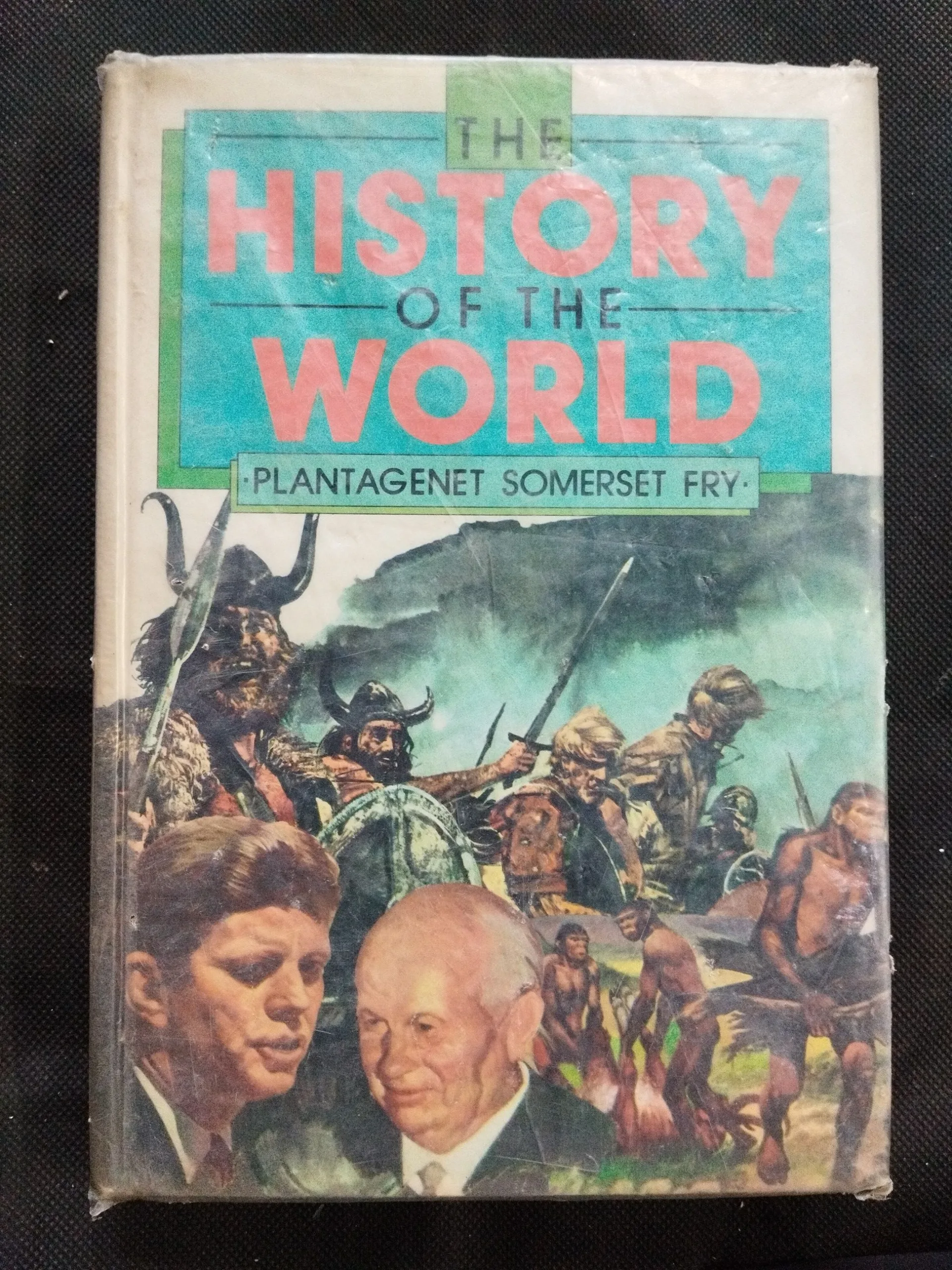 The History Of The World .