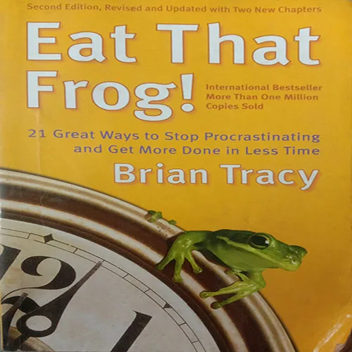 Eat That Frog (By Brain Tracy) (No. Of Pages= 130)