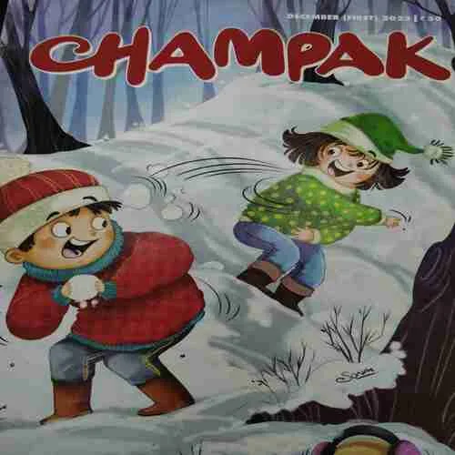 Champak . Edition :- ( Dec – 1st – 2023 ).