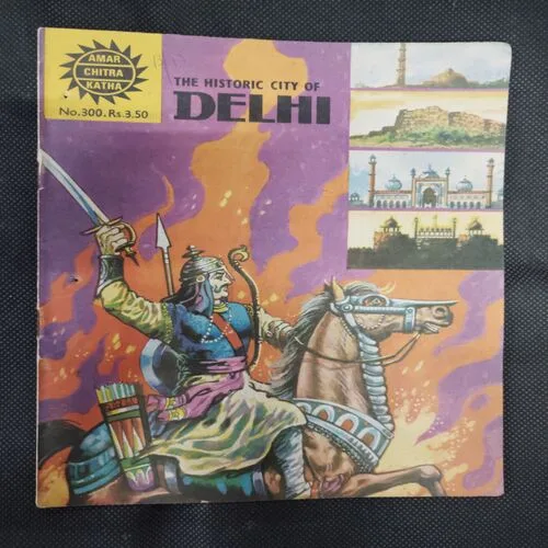 THE HISTORIC CITY OF DELHI