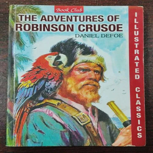 The Adventures Of Robinson Crusoe .