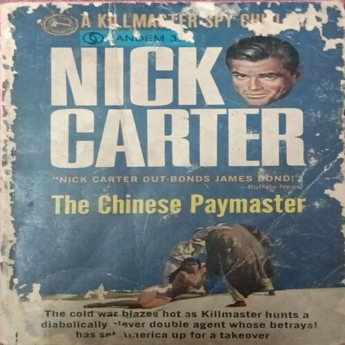 The Chinese Paymaster ( By Nick Carter )