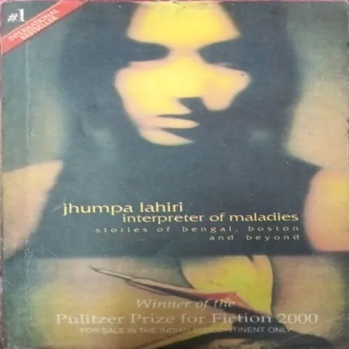 Interpreter Of Maladies ( By Jhumpa Lahiri )